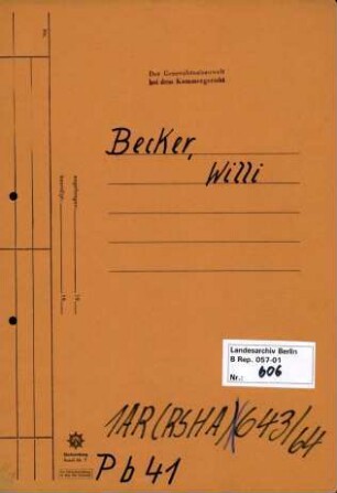 Personenheft Wilhelm Becker (*07.10.1909, +21.03.1956)