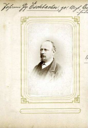 Eschbacher, Johann Gustav, Nationalliberale (spätere Aufnahme)