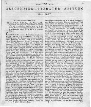 Dieck, K. F.: Geschichte, Alterthuemer und Institutionen des Deutschen Privatrechts im Grundrisse mit beigefügten Quellen. Halle: Ruff 1826