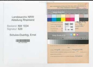 Entnazifizierung Ernst Schulze-Duerbig , geb. 04.04.1883 (Oberstleutnant)