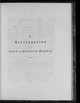 V. Prolongation der sieben combinirten Abgaben.