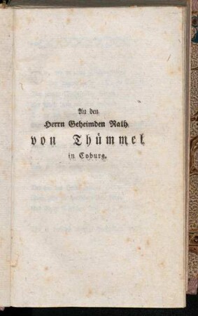 An den Herrn Geheimden Rath von Thümmel in Coburg.