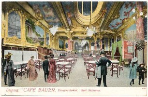 Leipzig : Café Bauer : Parterrelokal