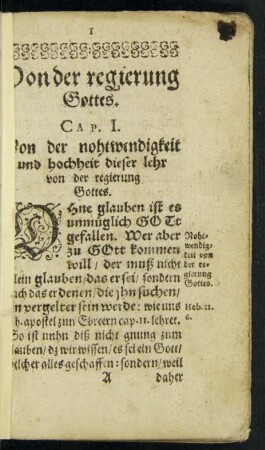 Cap. I. Von der nohtwendigkeit und hochheit dieser lehr von der regierung Gottes.