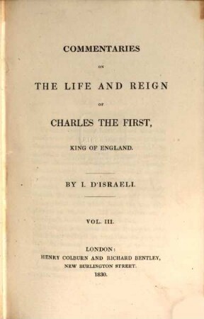 Commentaries on the life and reign of Charles the First, King of England. 3