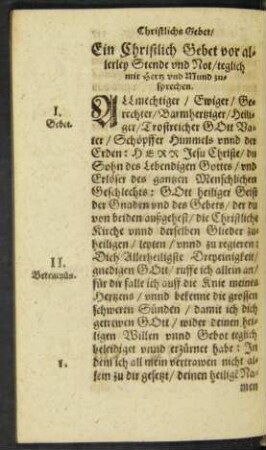Ein Christlich Gebet vor allerley Stende und Not/ teglich mit Hertz und Mund zusprechen.