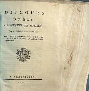 Discours du Roi à l'Assemblée des Notables : tenue à Versailles, le 22 février 1787
