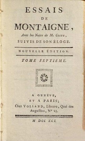 Essais de Montaigne, 7