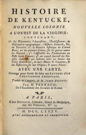 Histoire De Kentucke : Nouvelle Colonie A L'Ouest De La Virginie ; Avec Une Carte