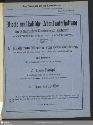 Vierte musikalische Abendunterhaltung im Königlichen Seminare zu Zschopau Mittwoch den 23. April 1879