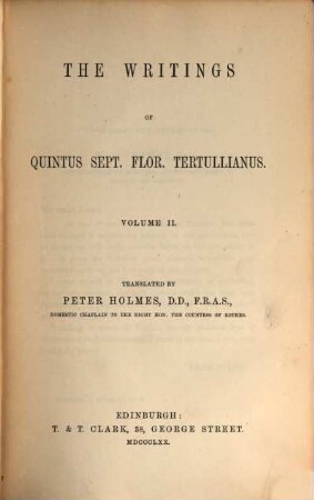 The writings of Quintus Sept. Flor. Tertullianus, 2