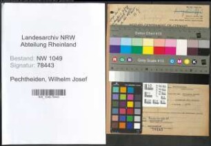 Entnazifizierung Wilhelm Josef Pechtheiden , geb. 18.03.1892 (Buerovorsteher)