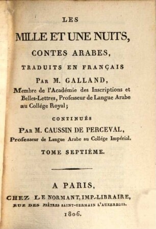 Les Mille Et Une Nuits : Contes Arabes, Tome Septième