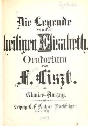 Die Legende von der heiligen Elisabeth : Oratorium