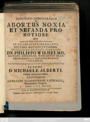 Disputatio Medico-Legalis De Abortus Noxia Et Nefanda Promotione
