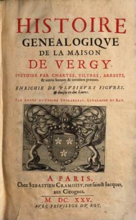 Histoire généalogique de la maison de Vergy ...
