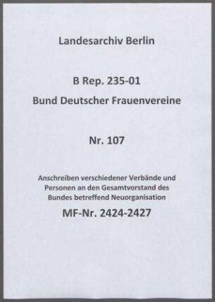 Anschreiben verschiedener Verbände und Personen an den Gesamtvorstand des Bundes betreffend Neuorganisation