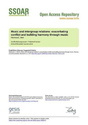 Music and intergroup relations: exacerbating conflict and building harmony through music