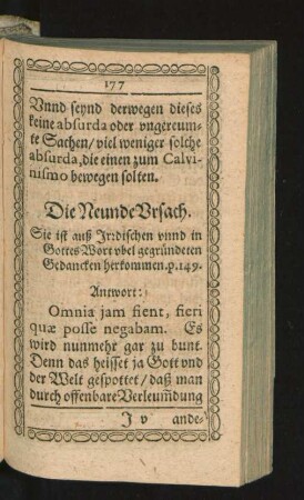 Die Neunde Ursach. Sie ist auß Irrdischen unnd in Gottes Wort ubel gegründeten Gedancken herkommen.