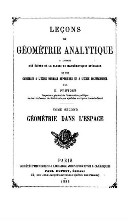 Tome 2: Leçons de géométrie analytique. Tome Second