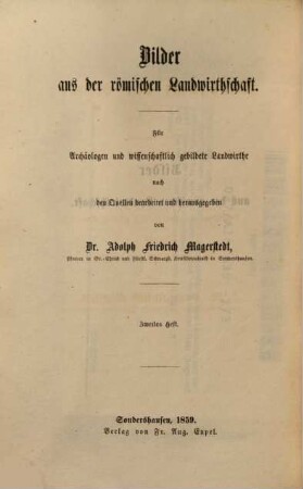 Die Viehzucht der Römer : für Archäologen und wissenschaftlich gebildete Landwirthe, 1. Das Rind, das Schaf, die Ziege, der Hund