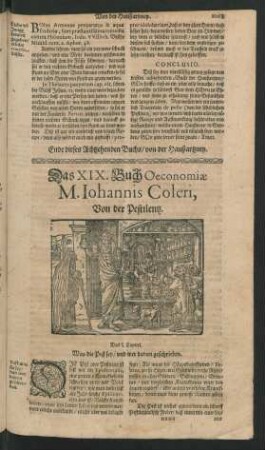 Das XIX. Buch Oeconomiae M. Johannis Coleri, Von der Pestilentz. Das I. - LXXIII. Capitel.