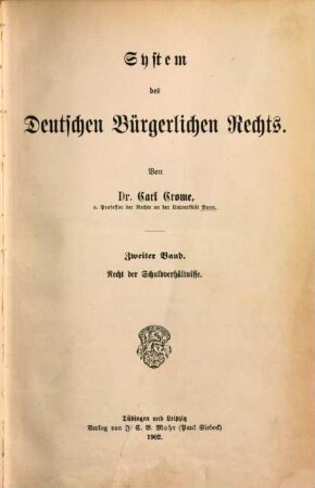 System des deutschen bürgerlichen Rechts, 2,1. Recht der Schuldverhältnisse ; 1. Hälfte