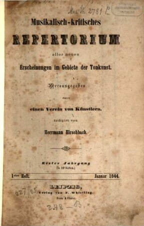 Musikalisch-kritisches Repertorium aller neuen Erscheinungen im Gebiete der Tonkunst. 1. 1844