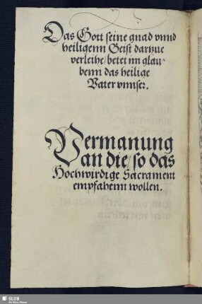 Vermanung an die so das Hochwirdige Sacrament empfahenn wollen.
