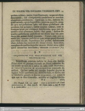 §. V. Sequestrum Vel Voluntarium Est Vel Necessarium