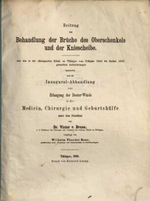 Beitrag zur Behandlung der Brüche des Oberschenkels und der Kniescheibe : Inaug. Diss.