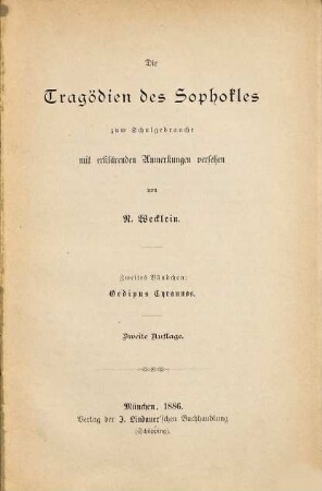 Die Tragödien des Sophokles : zum Schulgebrauche mit erklärenden Anmerkungen versehen, 2. Oedipus Tyrannos