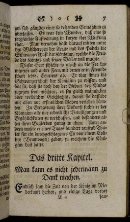 Das dritte Kapitel. Man kann es nicht jedermann zu Dank machen.