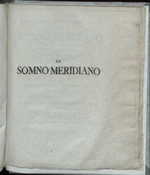 Dissertatio Inauguralis Medica De Somno Meridiano
