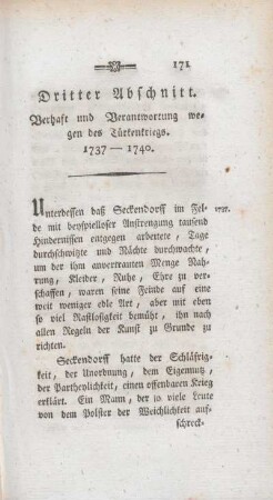 Dritter Abschnitt. Verhaft und Verantwortung wegen des Türkenkriegs. 1737 - 1740.