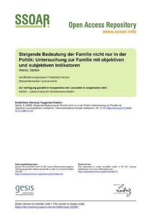 Steigende Bedeutung der Familie nicht nur in der Politik: Untersuchung zur Familie mit objektiven und subjektiven Indikatoren