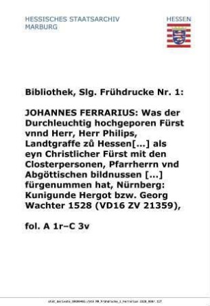 Auszüge aus Melanchthons „Summa“ (Epitome) an den Landgrafen von Hessen (Seiten: A 1r–C 4v)