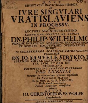 Dissertatio Inavgvralis Ivridica De Ivre Singvlari Vratislaviensi In Processv