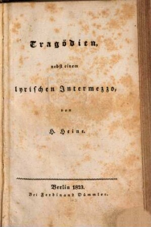 Tragödien : nebst einem lyrischen Intermezzo