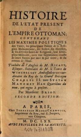Histoire de l'état present de l'empire ottoman