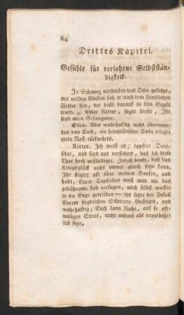 Drittes Kapitel. Gefühle für verlohrne Selbständigkeit.