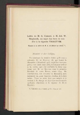 Lettre de M. G. Cumont, à M. Joh. W. Stephanik, au sujet des tiers de sou d'or à la légende Triectvm. Réponse à la lettre de M. A. de Belfort au même
