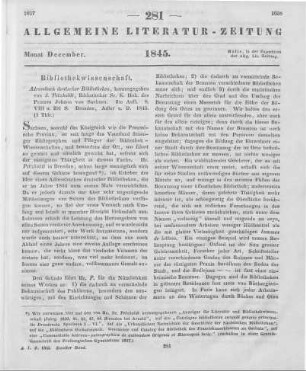 Adressbuch deutscher Bibliotheken. 2. Aufl. Hrsg. v. J. Petzholdt. Dresden: Adler & Dietze 1845