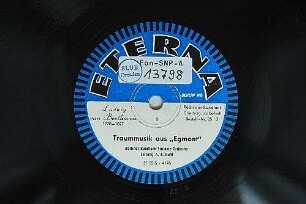 Enthält außerdem: Sieges-Sinfonie aus "Egmont". Monolog im Kerker / Ludwig van Beethoven Traummusik aus "Egmont"