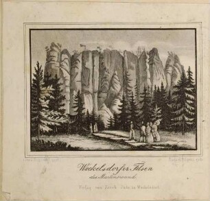 Die Martinswand der Adersbach-Weckelsdorfer Felsenstadt (Adršpašsko-Teplické skály) im nordöstlichen Teil Böhmens, aus dem Sammelwerk Beschreibung vom Felsenthal bei Weckelsdorf