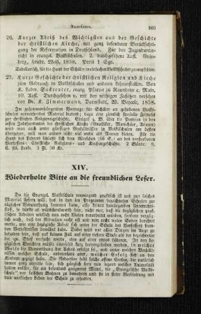 Wiederholte Bitte an die freundlichen Leser