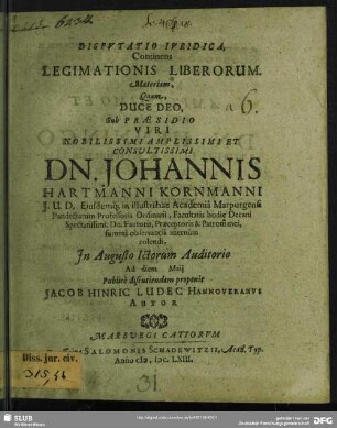 Disputatio Iuridica, Continens Legimationis Liberorum. Materiam