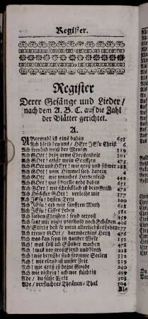 Register derer Gesänge und Lieder, nach dem A.B.C. auf die Zahl der Blätter gerichtet