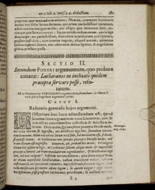 Sectio II. Secundum Foreri argumentum, quo probare conatur: Lutheranos ne inchoate quidem præcepta servare posse, refutatum.