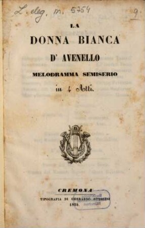 La donna bianca d'Avenello : melodramma semiserio in 4 atti